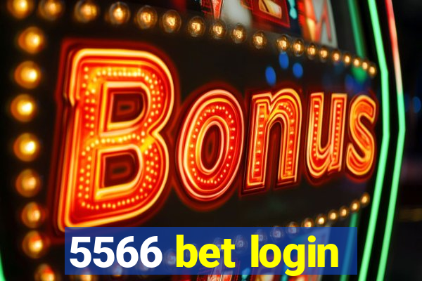 5566 bet login
